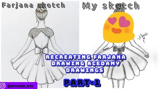 I tried to recreate farjana drawing Academy ArtsRecreationinspired by Farjana mamPART1Amooraa [upl. by Tabina635]