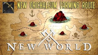 New World  Least Contested Orichalcum Farming Route [upl. by Pardoes655]