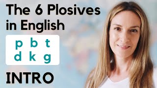 The 6 Plosives in English  INTRO  English Pronunciation [upl. by Haimarej464]