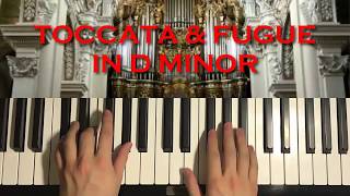 How To Play  Toccata amp Fugue in D Minor  by Bach Piano Tutorial Lesson [upl. by Stonwin]