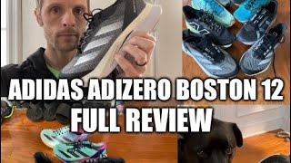 adidas Adizero Boston 12 Full Review [upl. by Urdna]