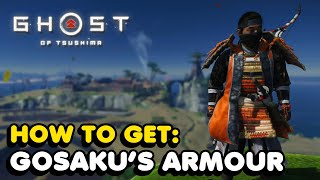 How To Get Gosakus Armour In Ghost Of Tsushima All 6 Key Locations [upl. by Arracat939]