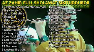 AZ ZAHIR TERBARU  FULL SHOLAWAT SIMTUDDUROR [upl. by Aynam]