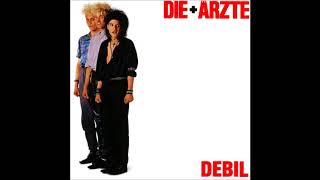 Die Ärzte  Debil Full Album [upl. by Myrtice970]