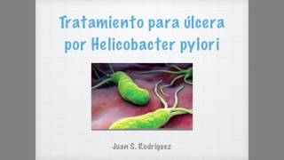 Úlcera por Helicobacter pylori Tratamiento [upl. by Ahsenek460]