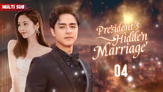 Presidents Hidden Marriage💓EP04  zhaolusi  Presidents wifes pregnant but hes not the father [upl. by Corvese]