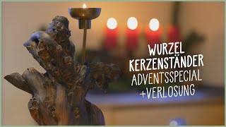 🕯 Kerzenständer  Adventsgesteck selber machen aus Wurzelholz 🌳 Anleitung amp Verlosung [upl. by Julissa]