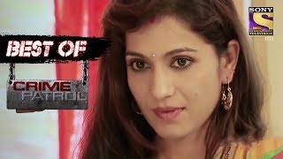 Best Of Crime Patrol  The ExtraMarital Affair  Full Episode [upl. by Aneerbas]