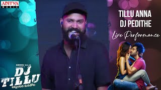 Tillu Anna DJ Pedithe Live Performance  DJTillu Pre Release Event Live  Siddhu Neha Shetty [upl. by Maxi]