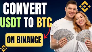 How To Convert Usdt To BTC On Binance Mobile App [upl. by Erelia]