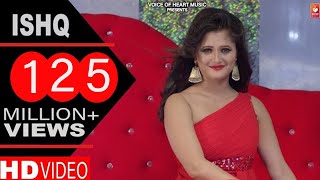 Haryanvi Songs  Ishq  Haryanavi DJ Songs 2017  Mandeep Rana Anjali Raghav  VOHM [upl. by Junie223]