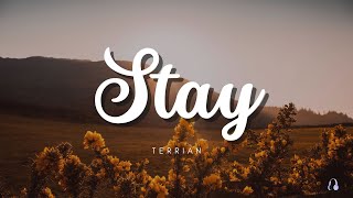 Stay  Terrian TRADUÇÃO [upl. by Nelly]