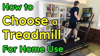 How to Choose a Treadmill for Home Use 5 Guidelines amp 21 Issues [upl. by Rostand]