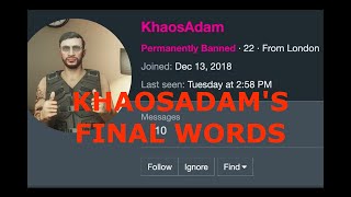 KhaosAdam final words [upl. by Biebel]