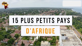 15 PLUS PETITS PAYS DAFRIQUE [upl. by Henka744]