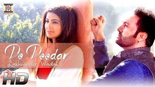 De Deedar Official Video Song  Lakhwinder Wadali  Punjabi Love Songs  Moviebox Record Label [upl. by Yznyl]