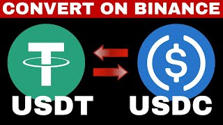 How to Convert USDC to USDT on Binance App amp Web Tutorial [upl. by Dawes]