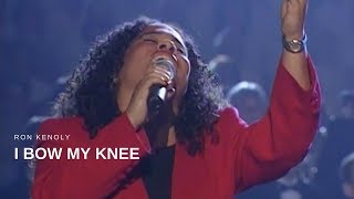 Ron Kenoly  I Bow My Knee Live [upl. by Morgun]