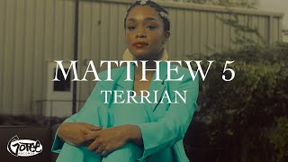 Terrian  Matthew 5 Official Lyric Video [upl. by Sivat]