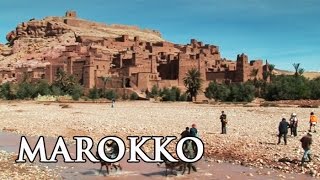 Marokko Highlights in Afrika  Reisebericht [upl. by Esnofla778]