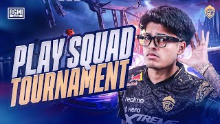 PLAY SQUAD TOURNAMENT  JONATHAN IS BACK  BGMI [upl. by Goldston396]