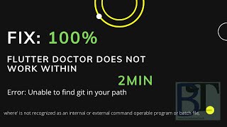 Fix flutter doctor does not work within 2min Error Unable to find git in your path [upl. by Araem]