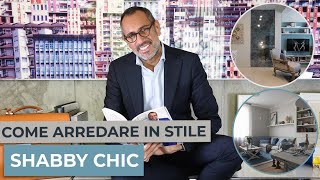 Come arredare la casa in stile Shabby Chic  I consigli di Andrea [upl. by Opaline]