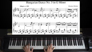 Brahms  Hungarian Dance No5  Piano with Sheet Music [upl. by Tedi]