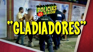 POLICÍAS EN ACCIÓN 40  quotGLADIADORESquot [upl. by Yrotciv]