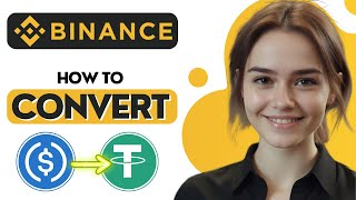 How to Convert USDC to USDT on Binance [upl. by Cassiani]