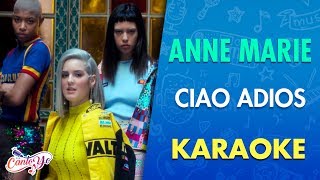 AnneMarie  Ciao Adios Karaoke  CantoYo [upl. by Helbonna]