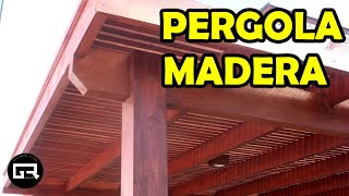 ¿Cómo hacer una pérgola de madera  Wood pergola [upl. by Niahs]