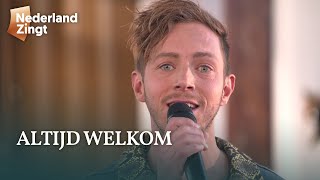 Altijd welkom  Nederland Zingt [upl. by Navaj]