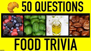 FOOD TRIVIA QUIZ 1  50 Food General Knowledge Trivia Questions and Answers  Pub Quiz [upl. by Oad]