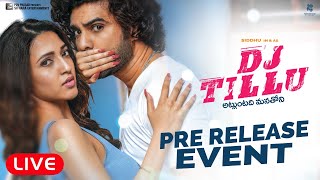 DJ Tillu PreRelease Event LIVE  Siddhu Neha Shetty  Vimal Krishna  S Naga Vamsi [upl. by Clarise]