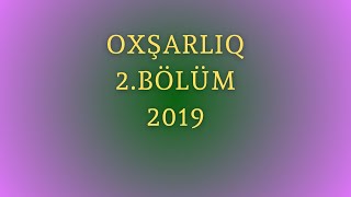 Oxşarlıq 2BÖLÜM 167 [upl. by Coady]