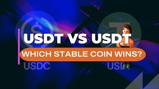 USDT vs USDC – Which Stablecoin Should You Choose [upl. by Mikaela]