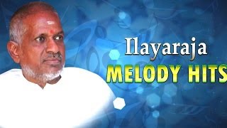 Ilayaraja Melody Hits Collection [upl. by Richman595]