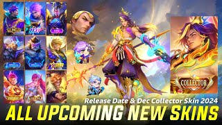 MOBILE LEGENDS ALL UPCOMING SKINS 2024  RELEASE DATE amp DECEMBER COLLECTOR SKIN 2024  ML LEAKS [upl. by Mel]