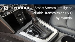 Intelligent Variable Transmission Explained  Hyundai [upl. by Kiker]