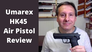 Umarex Heckler amp Koch HK45 Air Pistol Review [upl. by Briana]