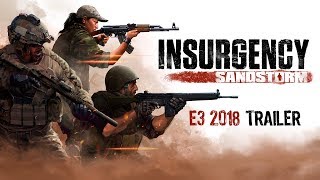 INSURGENCY Sandstorm Trailer 2018 PS4  Xbox One  PC [upl. by Ntisuj513]