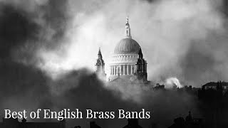 The Best of English Brass Bands [upl. by Mann240]