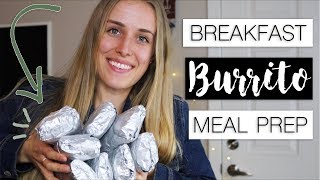 BREAKFAST BURRITO MEAL PREP  Freezer Burritos For The Whole Month  Jordan Cornwell [upl. by Alurd]