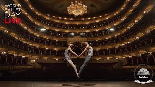 WorldBalletDay 2019  The Bolshoi Ballet LIVE [upl. by Ahtamat]