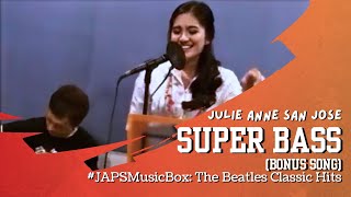 Super Bass Nicki Minaj  Live Cover by JULIE ANNE SAN JOSE [upl. by Yelnek]