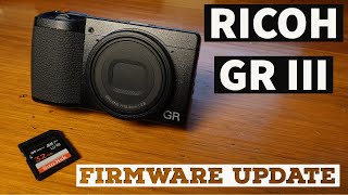 Ricoh GR III HOW TO Update Firmware [upl. by Retepnhoj423]