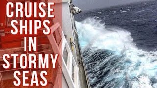 Cruise Ships in Storms Rough Seas Compilation [upl. by Anahahs]