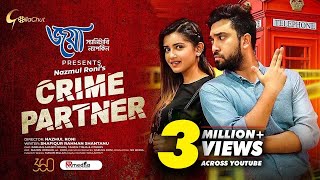 Crime Partner  ক্রাইম পার্টনার  Farhan Ahmed Jovan  Tanjin Tisha  Nazmul Roni [upl. by Groveman343]