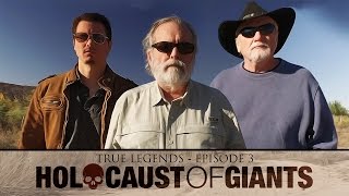 True Legends  Episode 3 Holocaust of Giants Official Trailer [upl. by Duky814]